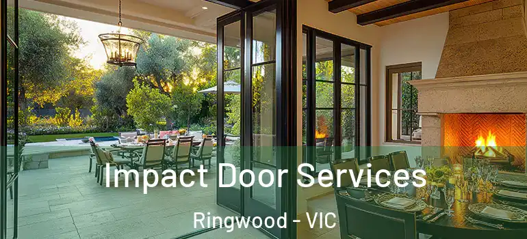 Impact Door Services Ringwood - VIC