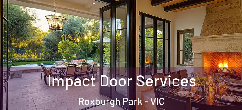 Impact Door Services Roxburgh Park - VIC