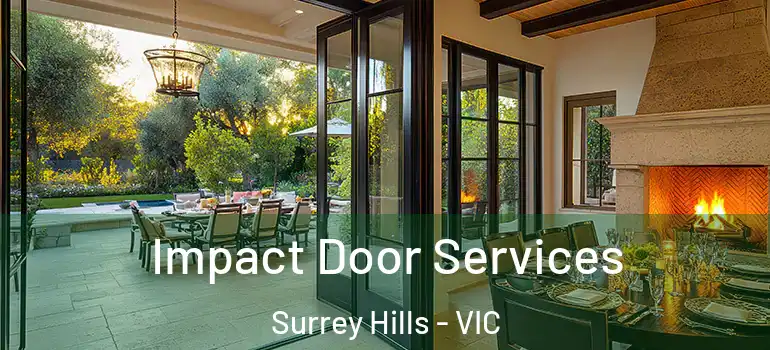 Impact Door Services Surrey Hills - VIC