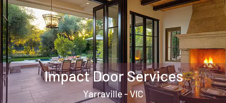  Impact Door Services Yarraville - VIC