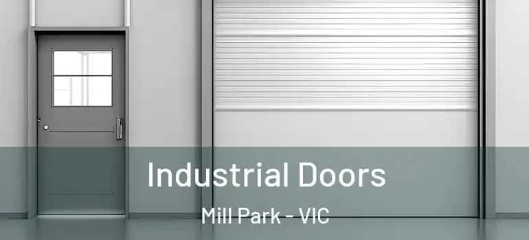 Industrial Doors Mill Park - VIC