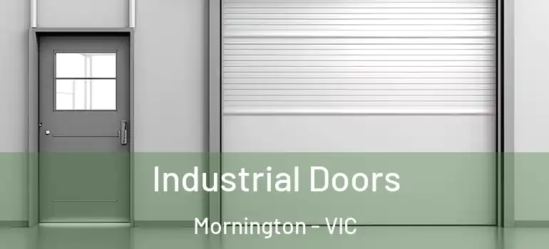 Industrial Doors Mornington - VIC