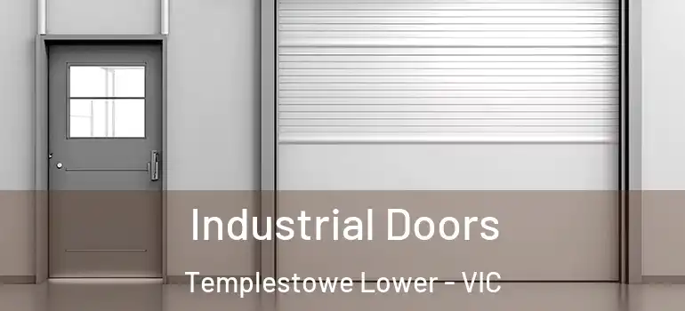  Industrial Doors Templestowe Lower - VIC