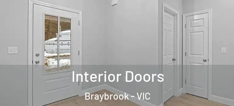 Interior Doors Braybrook - VIC