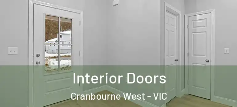 Interior Doors Cranbourne West - VIC