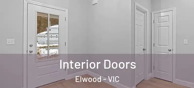 Interior Doors Elwood - VIC