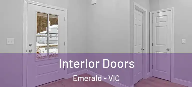 Interior Doors Emerald - VIC