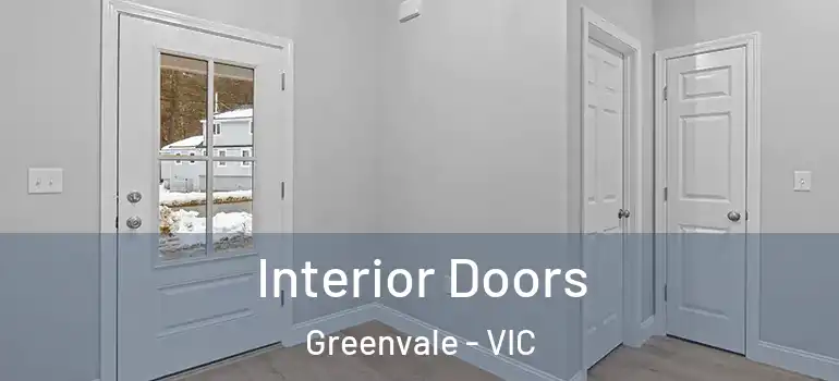 Interior Doors Greenvale - VIC