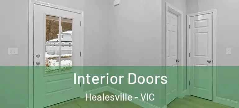Interior Doors Healesville - VIC