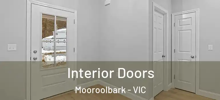 Interior Doors Mooroolbark - VIC