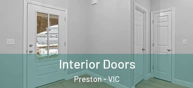 Interior Doors Preston - VIC