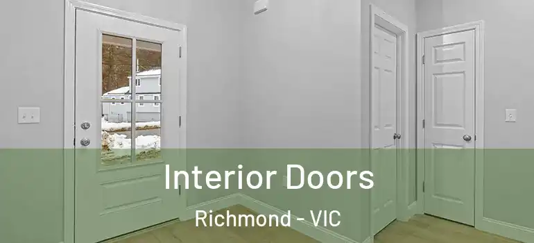 Interior Doors Richmond - VIC