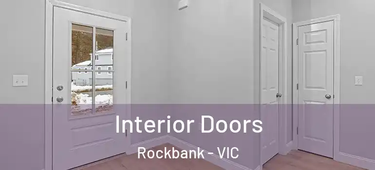 Interior Doors Rockbank - VIC