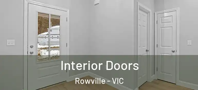 Interior Doors Rowville - VIC