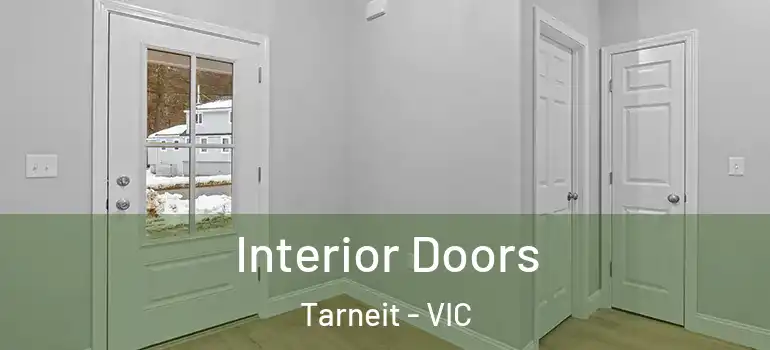 Interior Doors Tarneit - VIC
