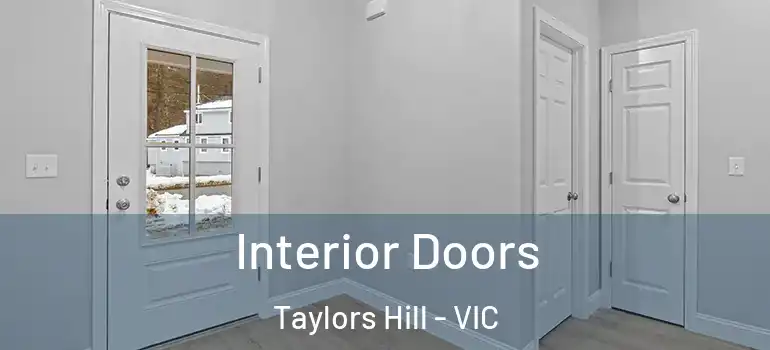 Interior Doors Taylors Hill - VIC