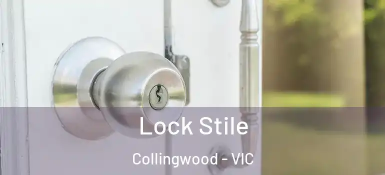  Lock Stile Collingwood - VIC