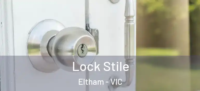  Lock Stile Eltham - VIC