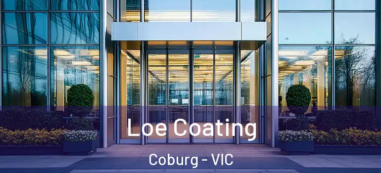Loe Coating Coburg - VIC