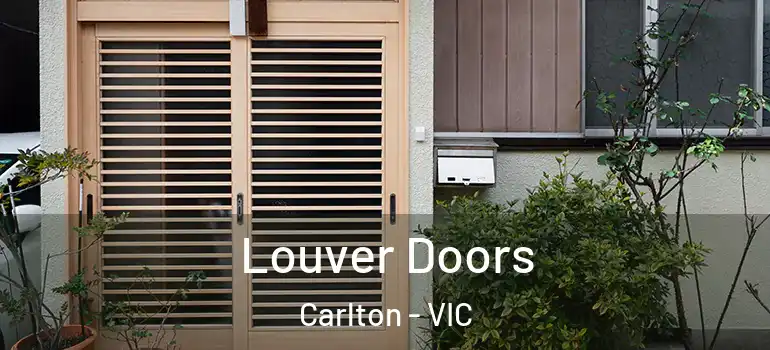 Louver Doors Carlton - VIC
