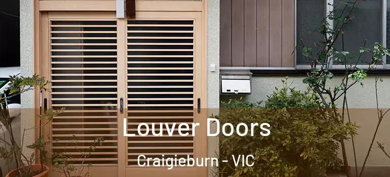 Louver Doors Craigieburn - VIC