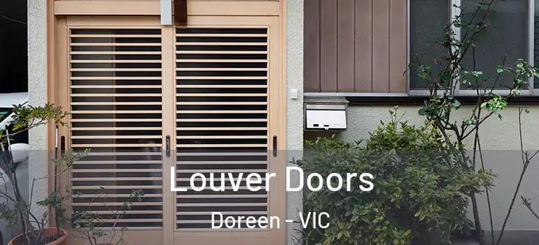 Louver Doors Doreen - VIC