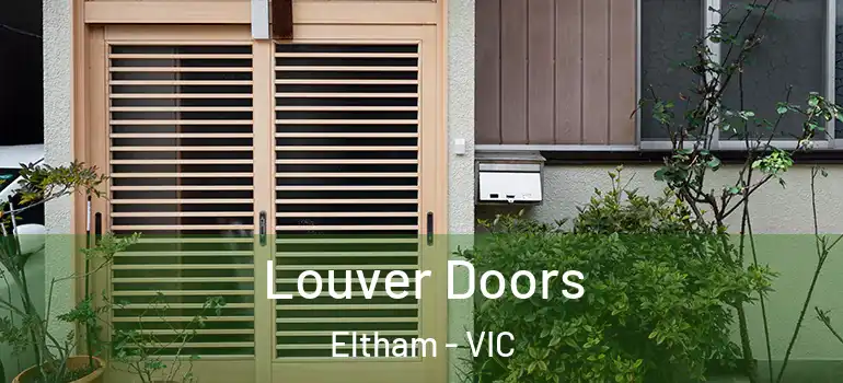 Louver Doors Eltham - VIC