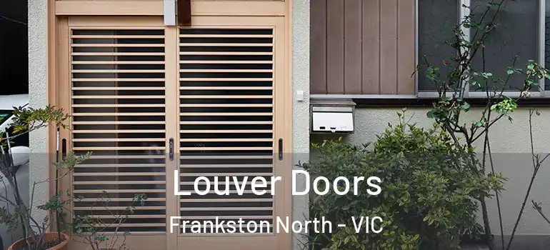 Louver Doors Frankston North - VIC