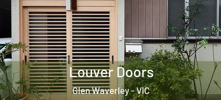 Louver Doors Glen Waverley - VIC