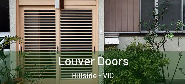 Louver Doors Hillside - VIC
