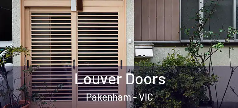 Louver Doors Pakenham - VIC