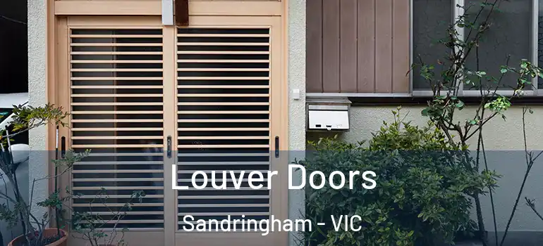 Louver Doors Sandringham - VIC