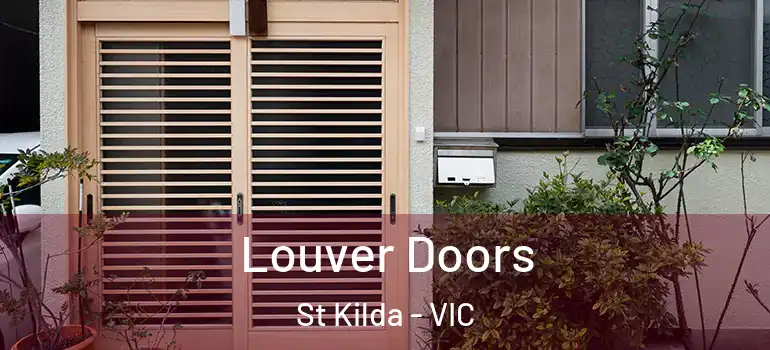Louver Doors St Kilda - VIC