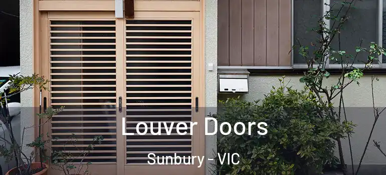 Louver Doors Sunbury - VIC