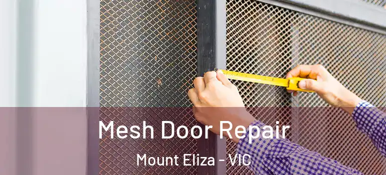  Mesh Door Repair Mount Eliza - VIC