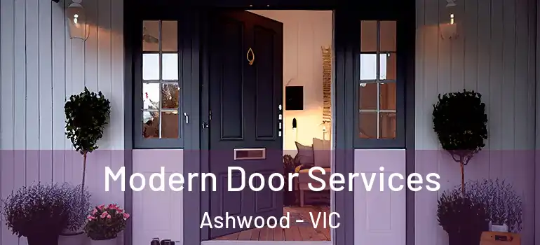  Modern Door Services Ashwood - VIC