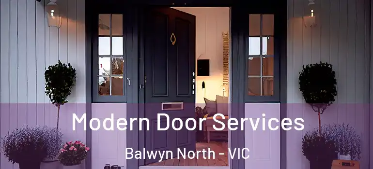  Modern Door Services Balwyn North - VIC