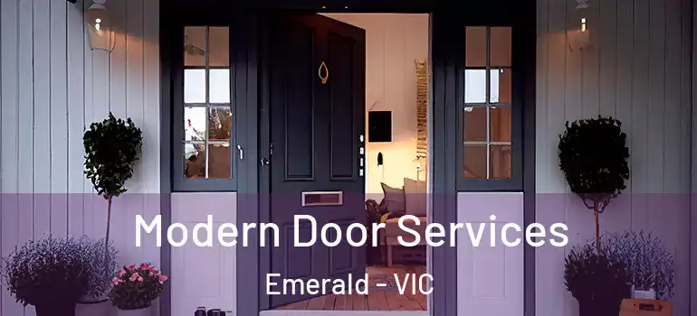 Modern Door Services Emerald - VIC