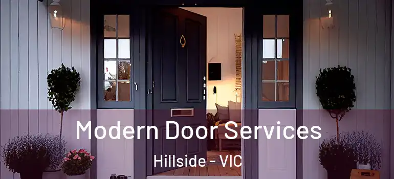 Modern Door Services Hillside - VIC