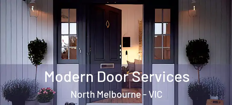  Modern Door Services North Melbourne - VIC