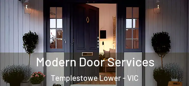  Modern Door Services Templestowe Lower - VIC