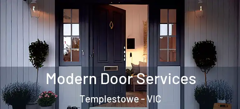 Modern Door Services Templestowe - VIC