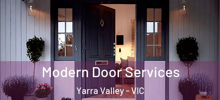  Modern Door Services Yarra Valley - VIC
