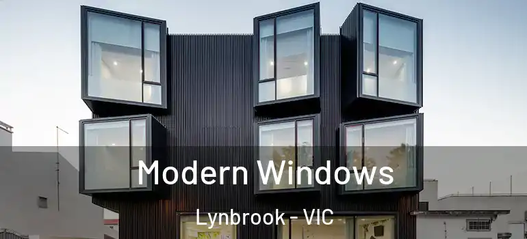  Modern Windows Lynbrook - VIC
