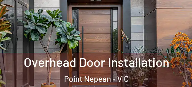  Overhead Door Installation Point Nepean - VIC