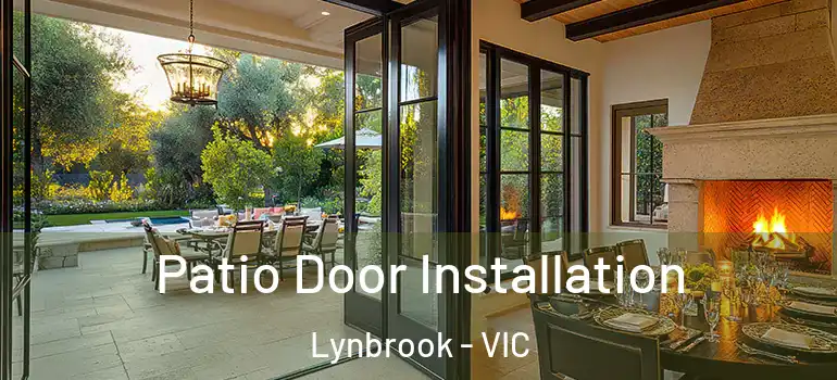 Patio Door Installation Lynbrook - VIC