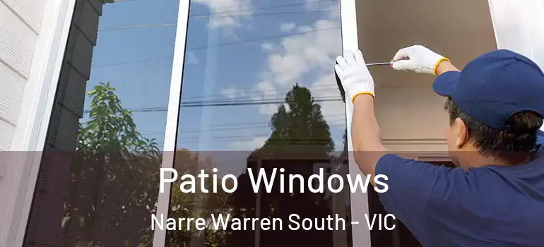Patio Windows Narre Warren South - VIC