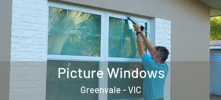 Picture Windows Greenvale - VIC
