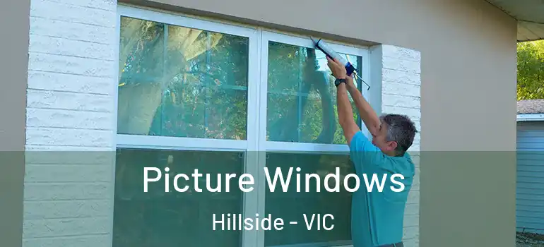 Picture Windows Hillside - VIC