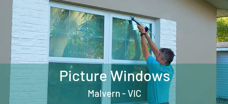 Picture Windows Malvern - VIC